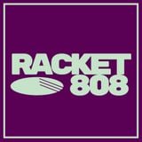 Racket 808 :: Mixtape 004