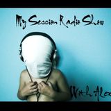My Session Radio Show (Episode 20)