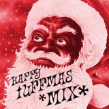 HAPPY TUFFMAS MIX (X-MAS MIXTAPE)