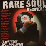 Rare Soul Uncovered - Various Artists
