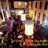Joe Long - Live @ The Argyle, Sydney, Aus. - May 4th, 2014