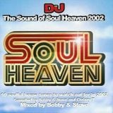 Bobby & Steve - The Sound of Soul Heaven (2002)