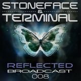 Reflected Broadcast 008 by Stoneface & Terminal with special guest Gundamea