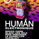 Rocco Caine @ Human Electronique Berlin 2013 Live & DJ