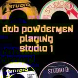 Dub Powdermen Playing Studio 1 Classics (SoulJazzRecords)