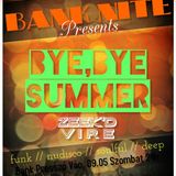 Zeek'D Vire // Good Bye Summer 2015 // Nudisco // Deep // Mix