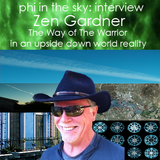 Zen Gardner: the way of the warrior in an upside down world reality