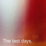 The Last Days
