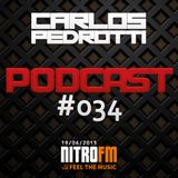 Carlos Pedrotti - Podcast #034