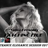 Trance Elegance Session 097 - Catching Fire