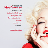 A Tribute To Madonna ~ created by GJ2K1
