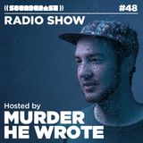 Soundcrash Radio Show #48 – Murder He Wrote