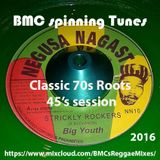 BMC spinning Tunes - Strickly Rockers - A Classic 70s Roots 45s Session