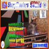 REGGAE / REVIVAL / OLD SKOOL DANCEHALL MIX