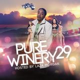 DJ Triple Exe - Pure Winery 29 (Hosted By Laza Morgan)