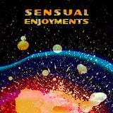 Sensual Enjoyments