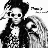 Shanty - Deep Vocal House #14