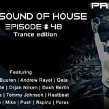 Parax- The Sound Of House Episode # 48(Trance Edition)