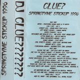 DJ Clue - Springtyme Stickup 1996