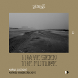 I have seen the future (listen2me) 22 w/ Marius Costache & Mathieu Vandekerckhove