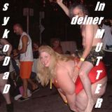Syko Dad Live@In deiner Mutter 06.02.2016