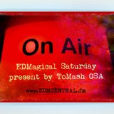 ToMash OSA present EDMagical Saturday Nr.32 - 08.02.2014 http://edmcentral.fm/trance/