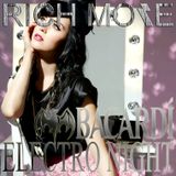 RICH MORE: BACARDI® ELECTRONIGHT 05/04/2014