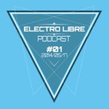 Electro Libre ::: Podcast #01