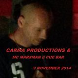 Mustard Radio Live @ The Cue Bar 9th November 2014 - Carma Productions & MC Marxman