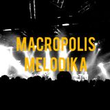 Macropolis Melodika - Emission du 10 avril 2015