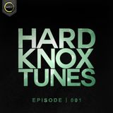 HardknoxTunes - Episode | 001