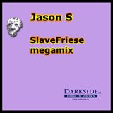 SlaveFriese megamix