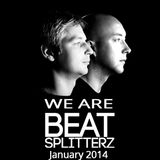 We Are Beat Splitterz - January 2014