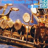 The Music Room's Another Smooth Jazz Mix - By: DOC 04.27.13
