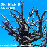 Big Nick D. July mix 2013