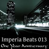 Imperia Beats 013 (One Year Anniversary)