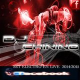 SET ELECTRO EN LIVE 2014/2015 - By Dj CHININO