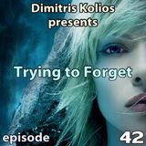 Trying to Forget 42