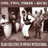 One, two, three - Kick ! - Elmo Lewis