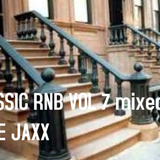 CLASSIC RNB VOL 7 MIXXED BY RONE JAXX