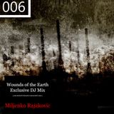 Wounds of the Earth mix 006 by Miljenko Rajakovic