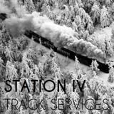 Station IV - Track Services Episode 01