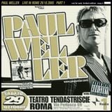 Paul Weller - Roma 29.10.2005 (Part)