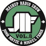 Jonh Mayze & Miguel Faria - Nove3cinco Mashup Radio Show vol 8