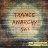 Robbie4Ever - Trance Anarchy 041