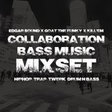 Collaboration BASS MUSIC MIXSET