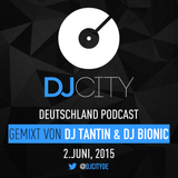 DJ Tantin & DJ Bionic - DJcity DE Podcast - 02/06/15