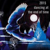 2015 - Dancing at the End of Time Mixtape