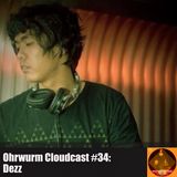 Ohrwurm Cloudcast #34: Dezz