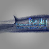 Darthii - Promo April 2012 (Electro/Progressive/Club)
